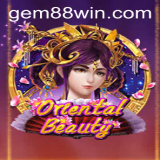 Exploring the Captivating World of OrientalBeauty: A Deep Dive into Gem88's Latest Game