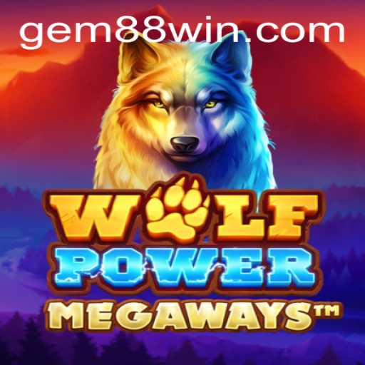 WolfPowerMega: Unleashing Power with Gem88